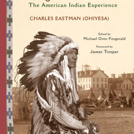 Living in Two Worlds The American Indian