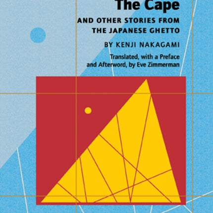 The Cape: and Other Stories from the Japanese