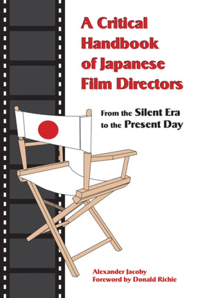 A Critical Handbook of Japanese Film Directors: