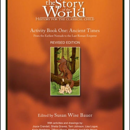Story of the World, Vol. 1 Activity Book: History