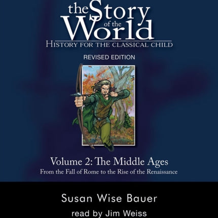 Story of the World, Vol. 2 Audiobook: History for