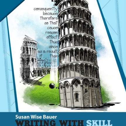 Writing With Skill, Level 3: Student Workbook