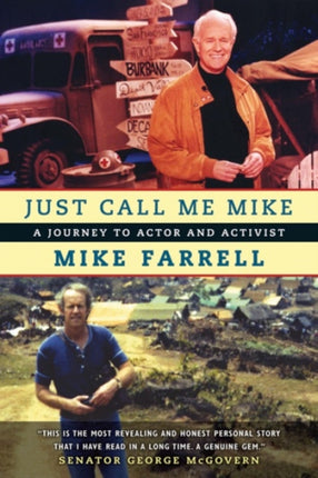 Just Call Me Mike: A Journey to Actor and Activist