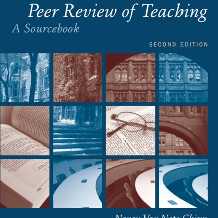 Peer Review of Teaching: A Sourcebook