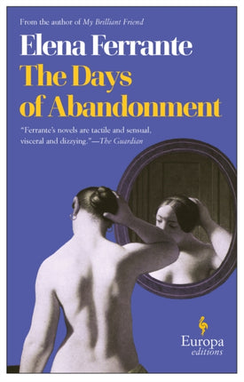 The Days Of Abandonment