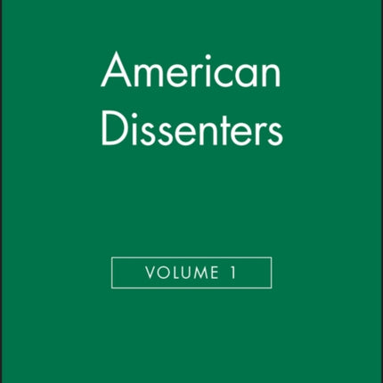 American Dissenters, Volume 1