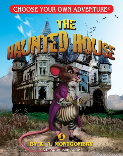 The Haunted House (Choose Your Own Adventure -