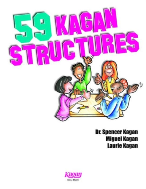 59 Kagan Structures: Proven Engagement Strategies