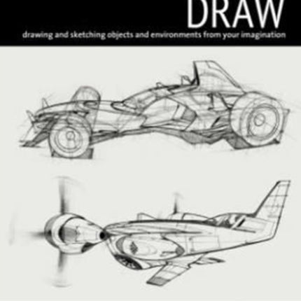 How to Draw: Drawing and Sketching Objects and Environments