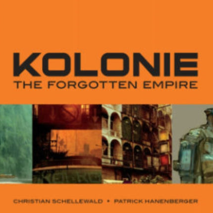 Kolonie: The Forgotten Frontier