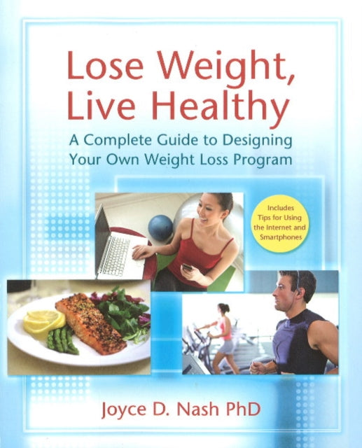 Lose Weight, Live Healthy