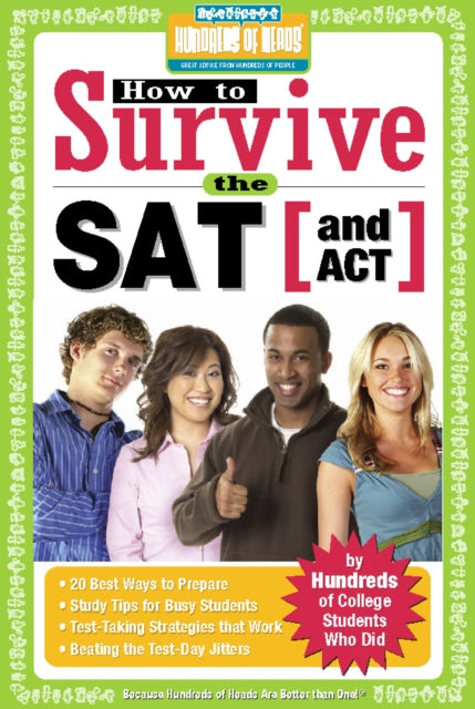 How to Survive the SAT (and ACT)