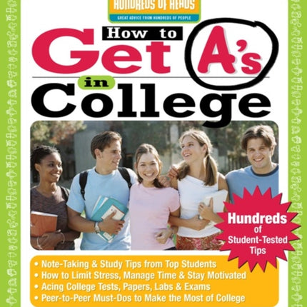 How to Get A's in College: Hundreds of