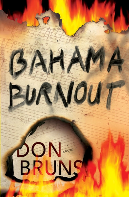 Bahama Burnout: A Mick Sever Mystery