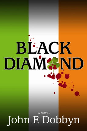 Black Diamond: A Novel