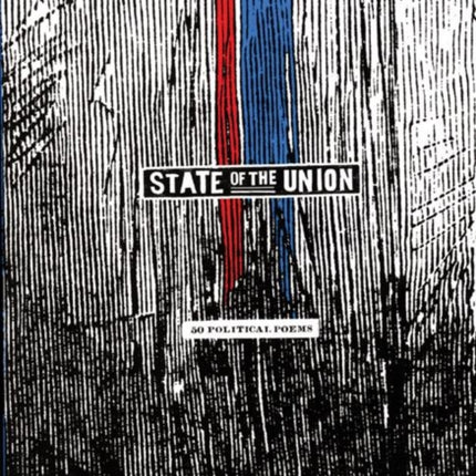 State of the Union: Fifty Political Poems