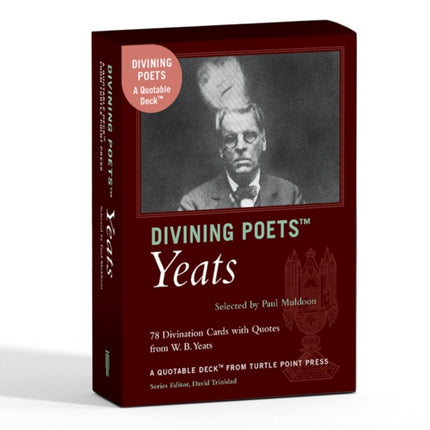 Divining Poets: Yeats: A Quotable Deck from Turtle Point Press