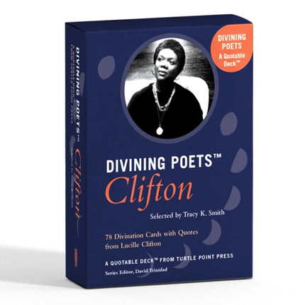 Divining Poets: Clifton: A Quotable Deck from Turtle Point Press