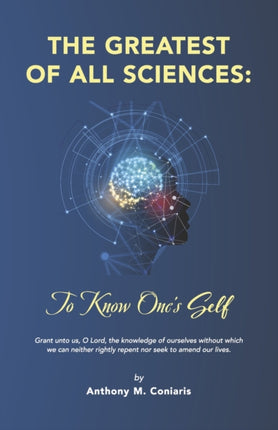 The Greatest of All Sciences To Know Ones Self