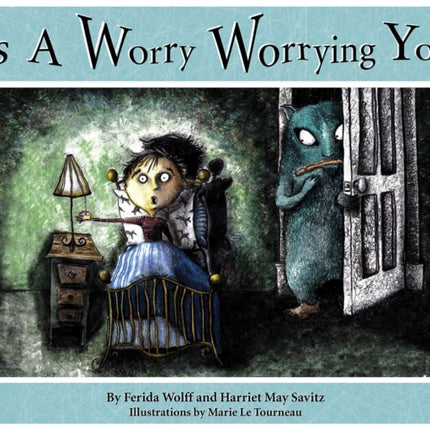 Is a Worry Worrying You