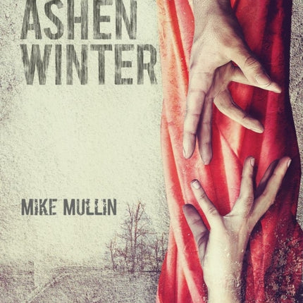 Ashen Winter 02 Ashfall Trilogy