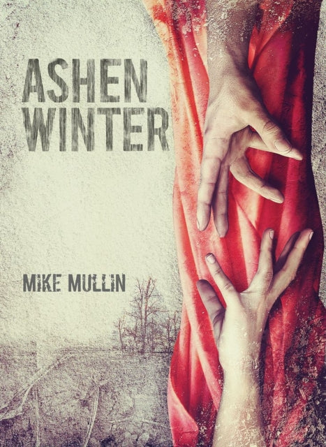 Ashen Winter 02 Ashfall Trilogy