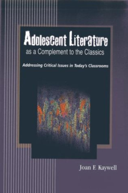 Adolescent Literature as a Complement to the