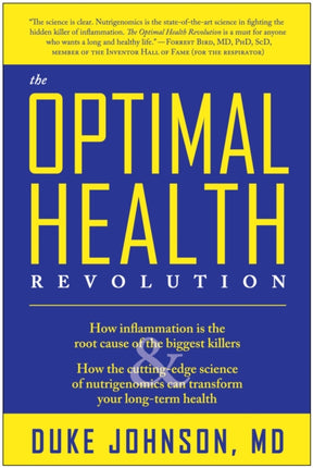 The Optimal Health Revolution: How Inflammation