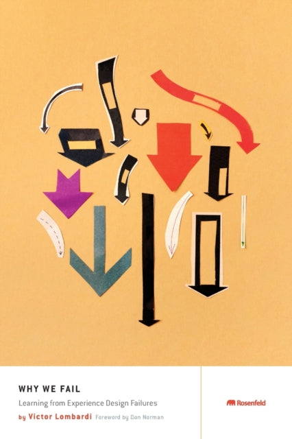 Why We Fail: Learning from Experience Design