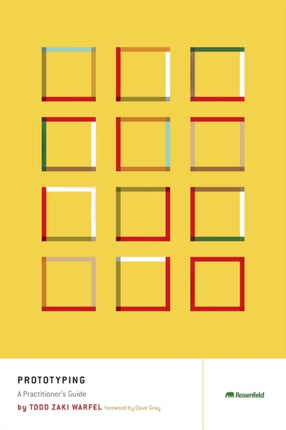 Prototyping: A Practitioner's Guide