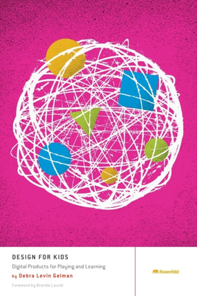 Design for Kids: Digital Products for Playing and