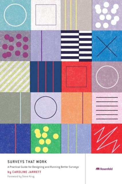 Surveys That Work: A Practical Guide for