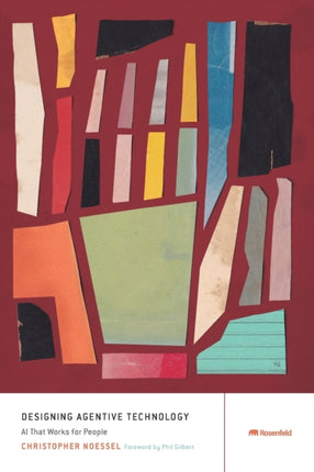 Designing Agentive Technology: AI That Works for