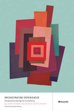 Orchestrating Experiences: Collaborative Design