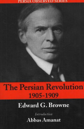 Persian Revolution 1905-1909, 2nd Edition