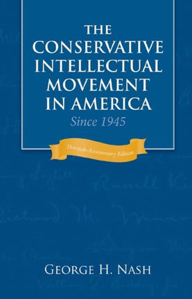 Conservative Intellectual Movement in America since 1945