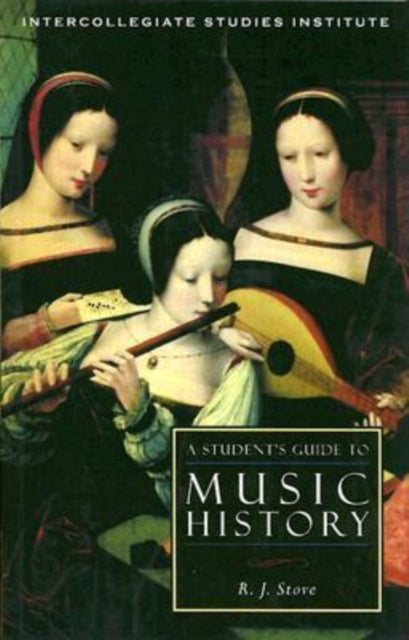 A Student's Guide to Music History