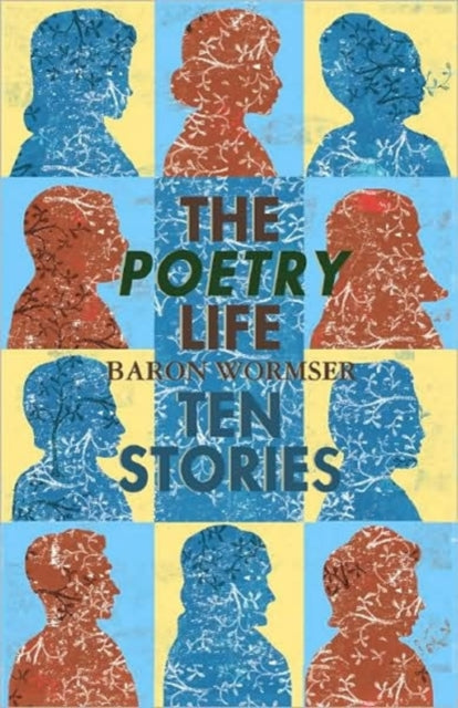 The Poetry Life  Ten Stories