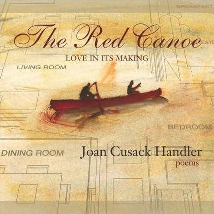 The Red Canoe  Love in Its Making