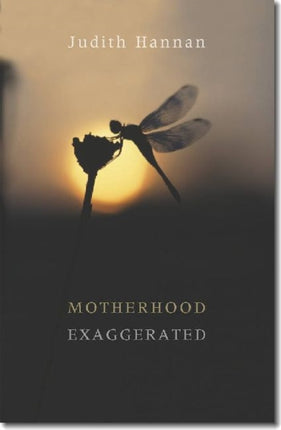 Motherhood Exaggerated