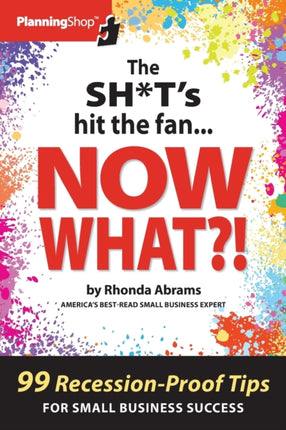 The Sh*t's Hit the Fan...Now What?!