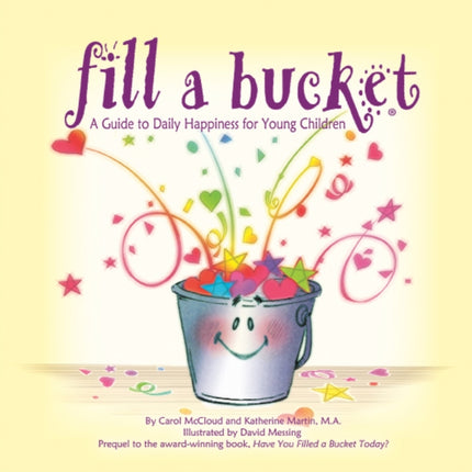 Fill A Bucket A Guide To Daily Happiness For