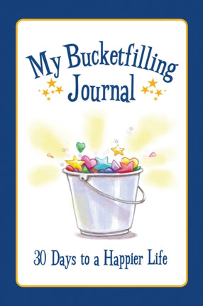 My Bucketfilling Journal
