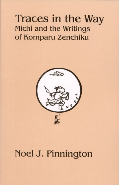 Traces in the Way: Michi and the Writings of