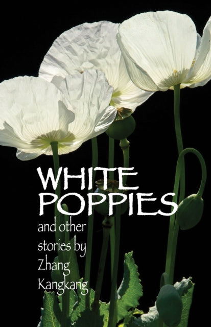 White Poppies and Other Stories