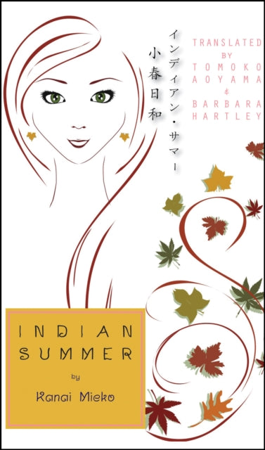 Indian Summer: A Novel