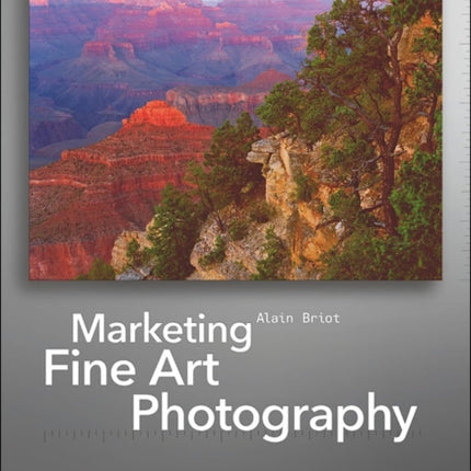 Marketing Fine Art Photography