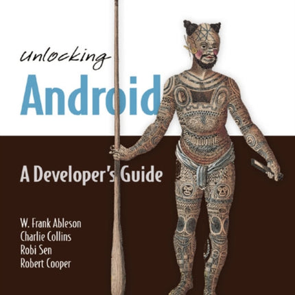 Unlocking Android A Developers Guide