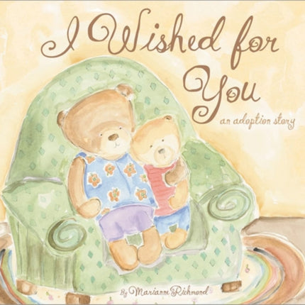 I Wished for You: An Adoption Story