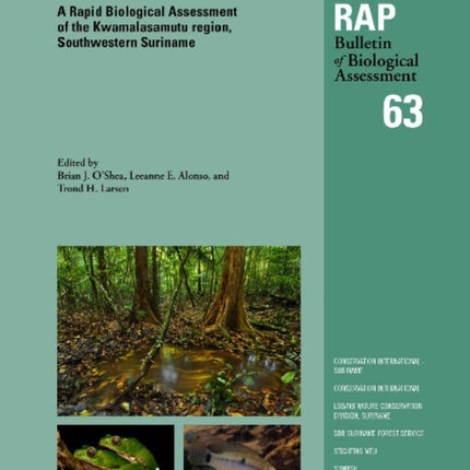 A Rapid Biological Assessment of the Kwamalasamutu region, Southwestern Suriname